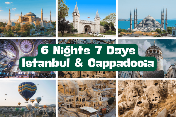 6 Nights 7 Days Istanbul & Cappadocia